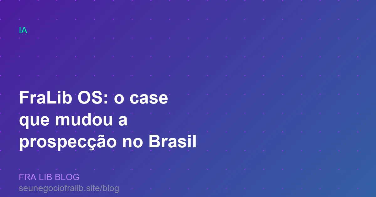 fralib os o case que mudou a prospeco no brasil